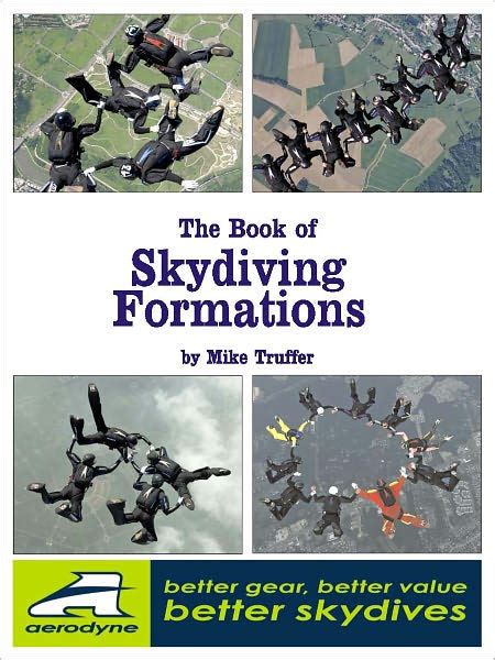 the book of skydiving formations 2 ways through 20 ways Kindle Editon